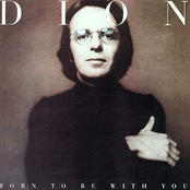 Dion: Born To Be With You / Streetheart