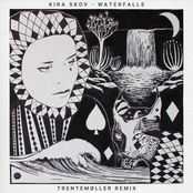 Waterfalls (Trentemøller Remix)