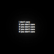 I Don't Care