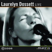 Laurelyn Dossett: Laurelyn Dossett Live at the dotmatrix project
