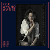Złe Wychowanie - Single