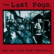 And Now Live From Toronto... The Last Pogo