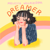 Melissa Villasenor: Dreamer