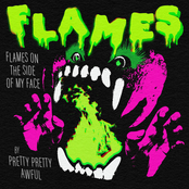 FLAMES!!! Flames on the Side of My Face!