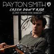 Payton Smith: Creek Don't Rise