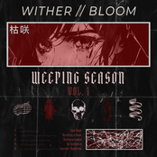 Weeping Season, Vol. 1