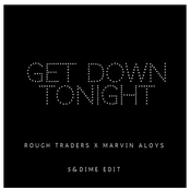 Get Down Tonight (5&Dime Edit)
