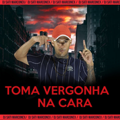 Toma Vergonha na Cara