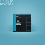 Lurk: Electro-Shock