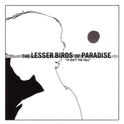 Into Pieces by The Lesser Birds Of Paradise