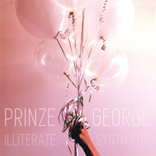 Prinze George: Illiterate Synth Pop