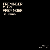 Preminger Plays Preminger