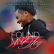 Nathan De'Shon Myers: Found My Joy