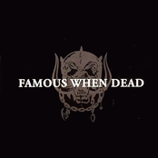 Famous When Dead