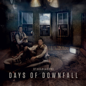 Days of downfall