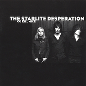 The Gold Rush by The Starlite Desperation