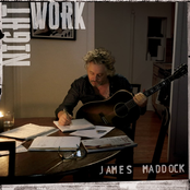 James Maddock: Night Work