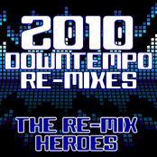 2010 Downtempo Re-mixes