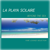 La Playa Solaire - Beyond the Sea