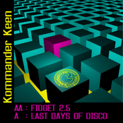 Kommander Keen - Last Days of Disco