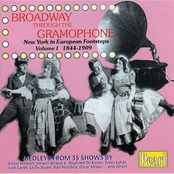 Broadway Through the Gramophone, Vol. 1: 1844 - 1909