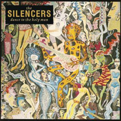 The Silencers: Dance to the Holy Man