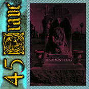 45 Grave: Debasement Tapes