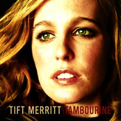 Tift Merritt: Tambourine