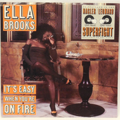 It's Easy When You're On Fire