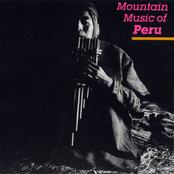 Mountain Music Of Peru, Volume 1