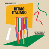 Gabriele Poso presents Ritmo Italiano 'Unspoken Sounds of Italian Tamburo'