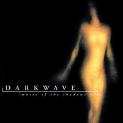 Darkwave: music of the shadows v2