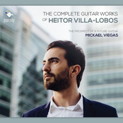 Heitor Villa-Lobos: The Complete Guitar Works of Heitor Villa-Lobos