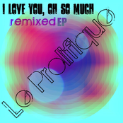 I Love You, Oh So Much: REMIXED [EP]