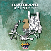 Day Tripper - 15 Años de un Viaje Sin Escalas