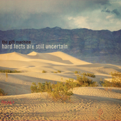 Hard Facts are Still Uncertain