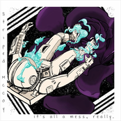 It's All a Mess, Really.