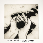clean hands dirty water - EP