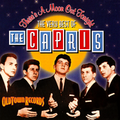 The Capris: There's a Moon Out Tonight: The Very Best of the Capris