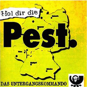 Hol dir die Pest