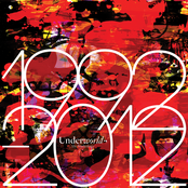 Underworld: 1992 - 2012