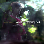 Ghost Of Something New by Kate Tucker