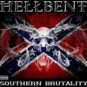 Southern Brutality by Hellbent