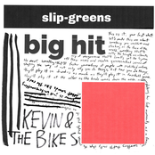 slip-greens / big hit