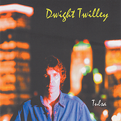 Tulsa by Dwight Twilley