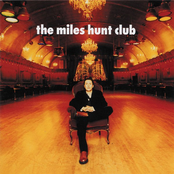 Not In My Plans by The Miles Hunt Club