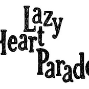 Lazy Heart Parade