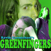 Kevin Carmichael's Greenfingers