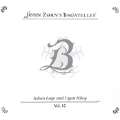 John Zorn's Bagatelles (Vol. 9-12)