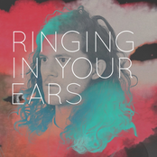 Ringing in Your Ears